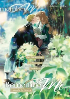 Remember Me la magie de l'amour T01