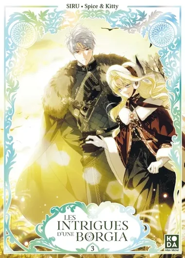 Les Intrigues d'une Borgia T03