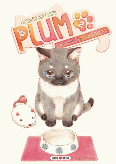 Plum, un amour de chat T02
