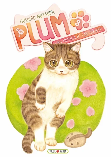 Plum, un amour de chat T03