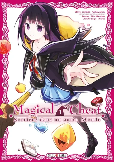 Magical Cheat - Sorcière dans un autre Monde T01