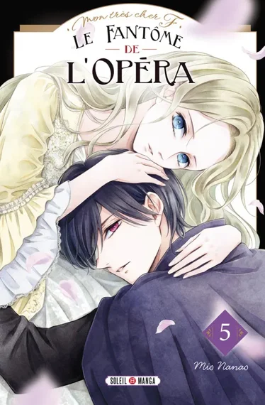 Le Fantôme de l'opéra T05