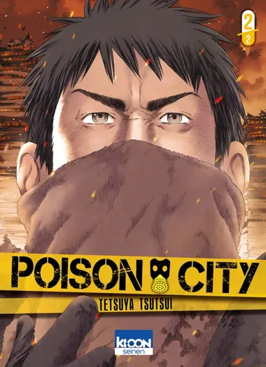 Poison City T02