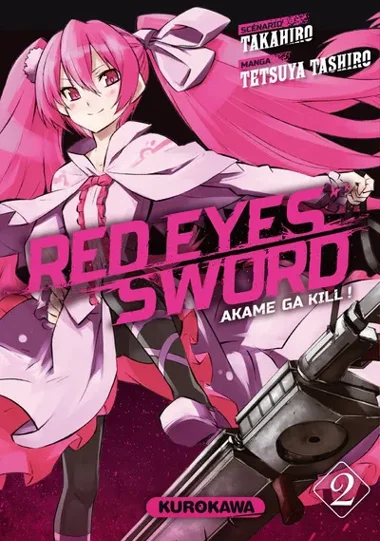 Red Eyes Sword - Akame Ga Kill ! T02