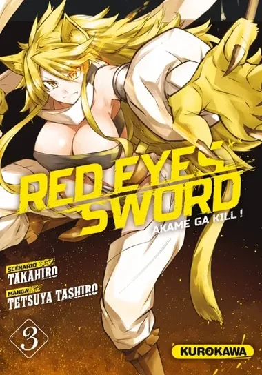 Red Eyes Sword - Akame Ga Kill ! T03