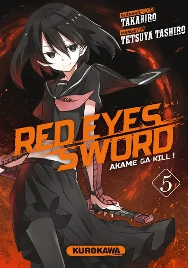 Red Eyes Sword - Akame Ga Kill ! T05