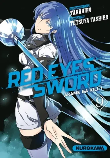 Red Eyes Sword - Akame Ga Kill ! T09