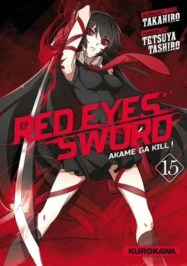 Red Eyes Sword - Akame Ga Kill ! T15