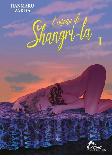 L'oiseau de Shangri-la T01