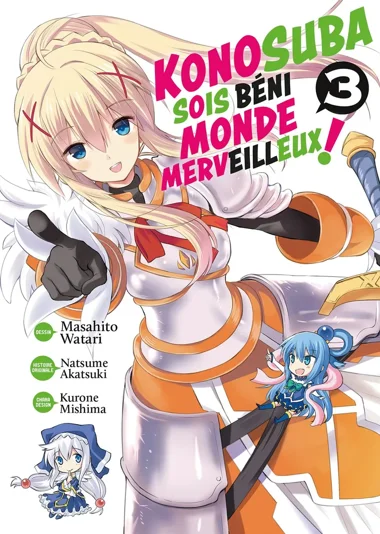 Konosuba : Sois béni monde merveilleux ! T03