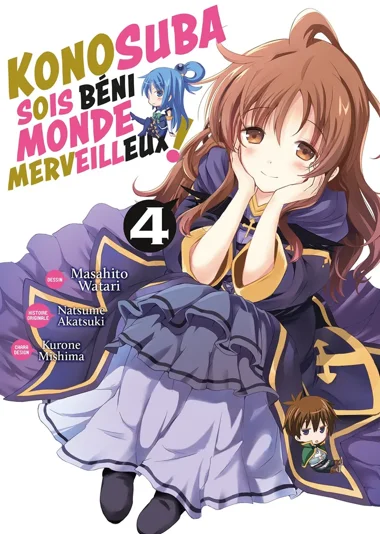 Konosuba : Sois béni monde merveilleux ! T04