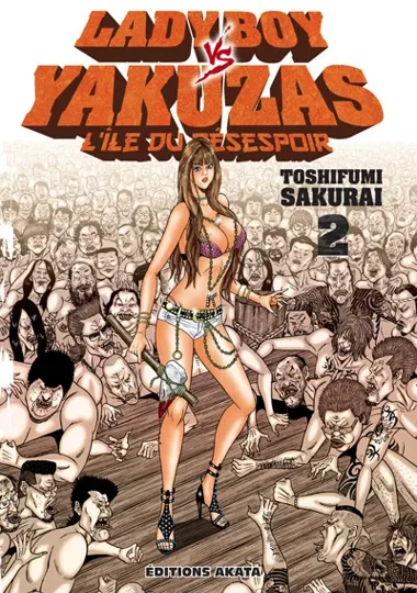 Ladyboy vs Yakuzas, l'île du desespoir T02