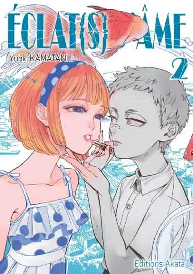 Eclat(s) d'âme T02