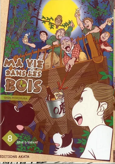 Ma vie dans les bois T08