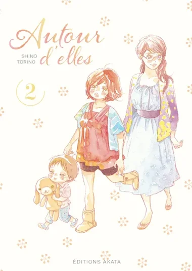 Autour d'elles T02