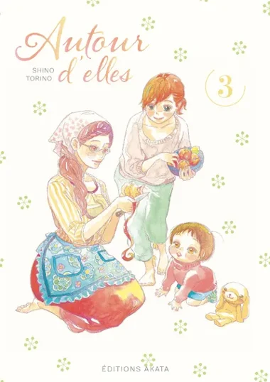 Autour d'elles T03