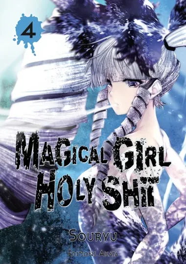 Magical Girl Holy Shit T04