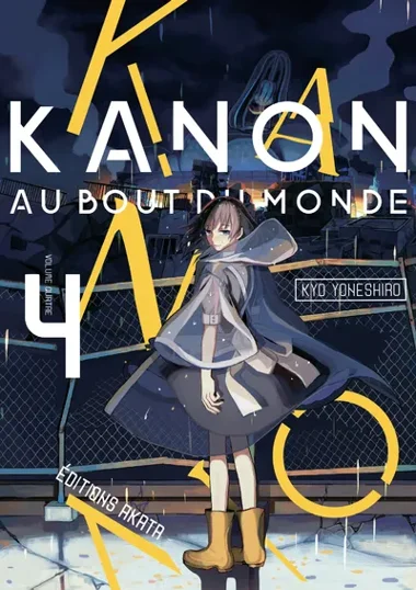 Kanon au bout du monde T04