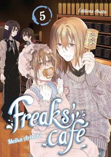 Freaks' Cafe T05