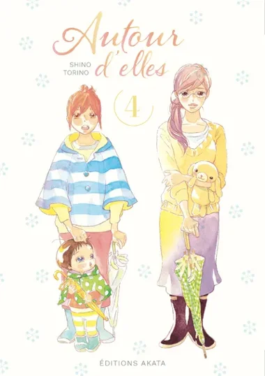 Autour d'elles T04