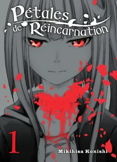 Pétales de Réincarnation T01