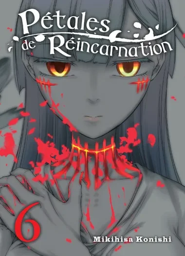 Pétales de Réincarnation T06