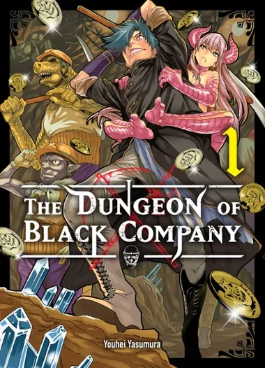 The Dungeon of Black Company T01
