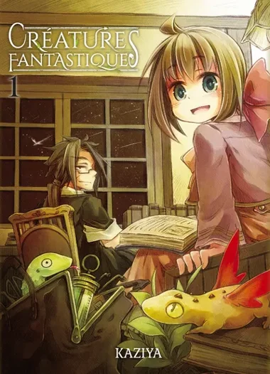 Créatures Fantastiques T01