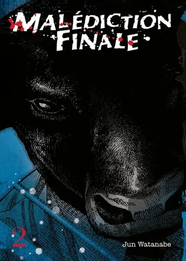 Malédiction Finale T02
