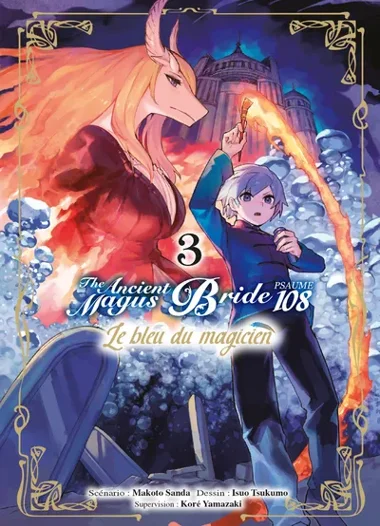 The Ancient Magus Bride Psaume 108 : Le Bleu du Magicien T03