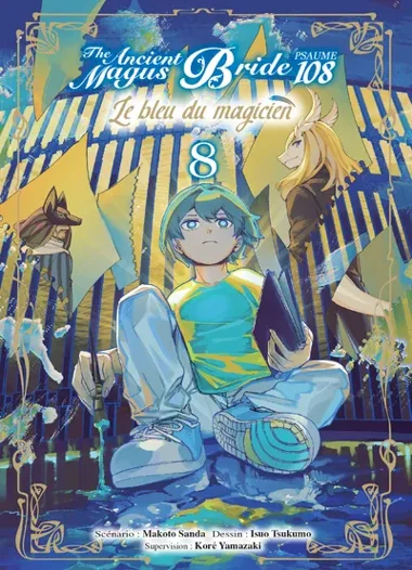 The Ancient Magus Bride Psaume 108 : Le Bleu du Magicien T08