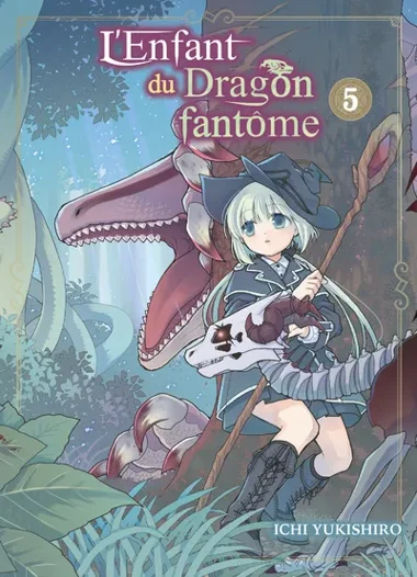 L'enfant du dragon fantôme T05