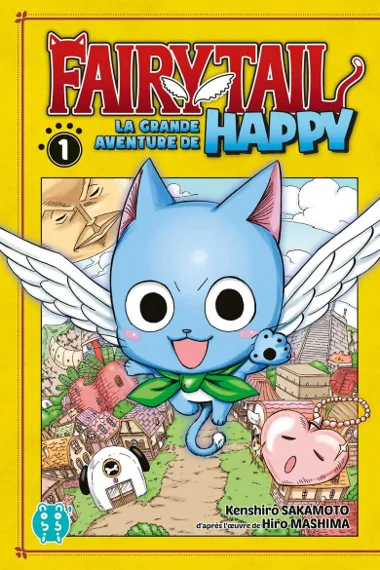 Fairy Tail La grande aventure de Happy T01