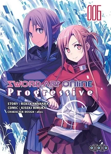 Sword Art Online : Progressive T06