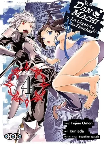 DanMachi - La légende des Familias T04
