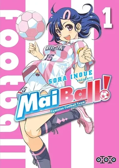 Mai Ball ! T01