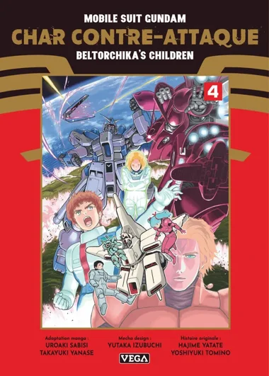 Mobile Suit Gundam Char contre-attaque - Beltorchika's Children T04