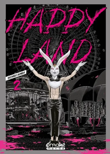 Happy Land T02
