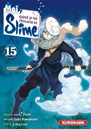 Moi, quand je me réincarne en slime T15