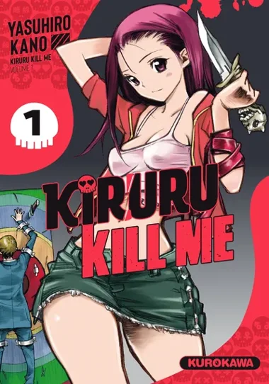 Kiruru kill me T01