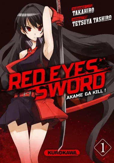 Red Eyes Sword - Akame Ga Kill ! T01