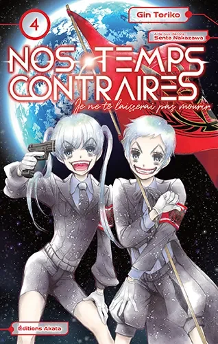 Nos temps contraires - je ne te laisserai pas mourir T04