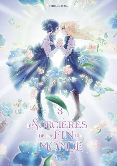 Les sorcieres de la fin du monde T03