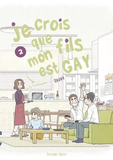 Je crois que mon fils est gay T02