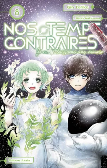 Nos temps contraires - je ne te laisserai pas mourir T08