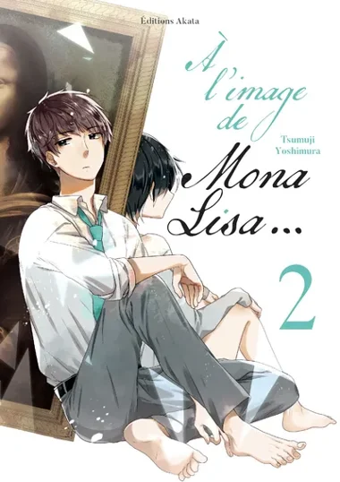 A l'image de Mona Lisa... T02