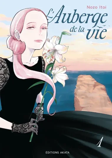 L'auberge de la vie T01