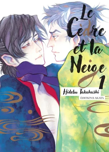 Le Cèdre et la Neige T01