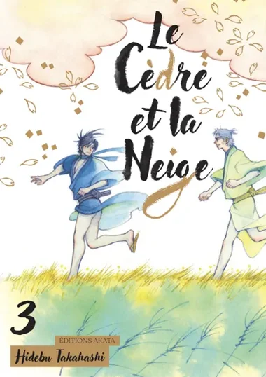Le Cèdre et la Neige T03