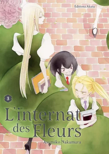 L'internat des fleurs T03